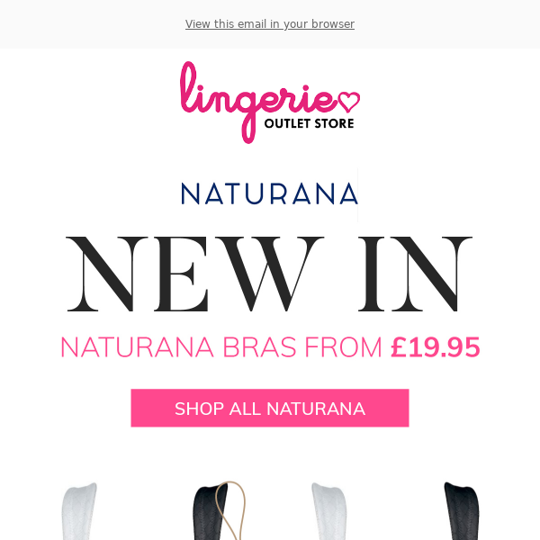 NEW IN Naturana: Bras from £19.95 - Lingerie Outlet Store
