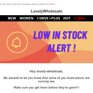 🚨lovely-wholesale, items you loved are running low!!!