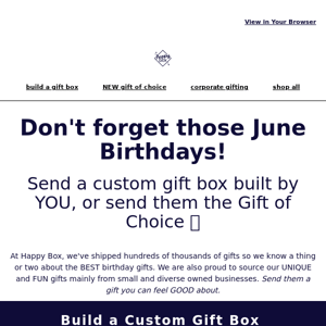 Gifts for the June Birthdays...