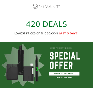 Last 3 days! Enjoy 30% off to get VIVANT best sellers!
