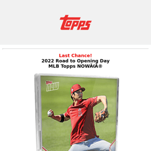 Last Chance | Road to Opening Day Sets!