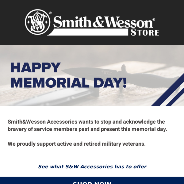 Celebrating Memorial day - S&W Accessories