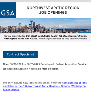 New/Current Job Opportunities in the GSA Northwest Arctic Region