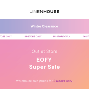 🚨OUTLET STORE EOFY SUPER SALE🚨