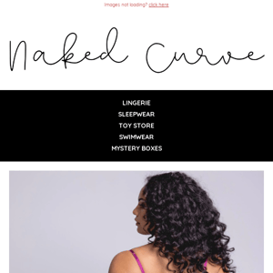 Goodbye to insecure you and hello to confident you with Naked Curve