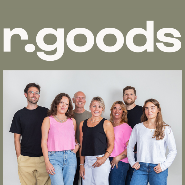 INTRODUCING R.GOODS