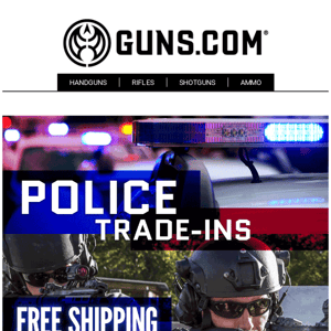 🚨 ALL WEEK LONG 🚨 Free Shipping On Police Trade-Ins!