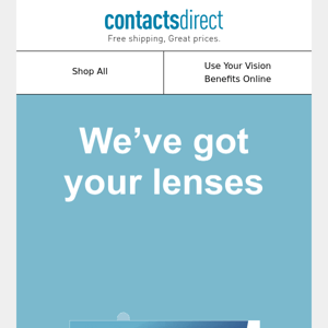 We’ve got your lenses