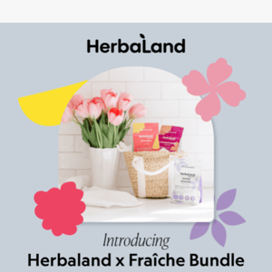 Fraiche x Herbaland Bundle 🌸