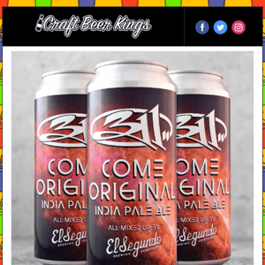 311 Come Original & more beers of Epic proportions! 😲😲