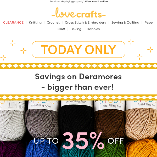 Up to 35% off Deramores yarns & packs 💰 1 DAY ONLY - Love Crafts
