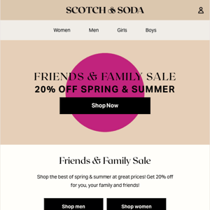 20% OFF! Friends & Family SALE Begins Today