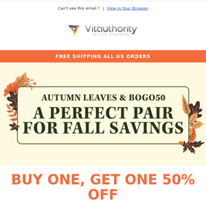 Hey Friend! 🍂 Falling for Buy 1, Get 1 50% Off