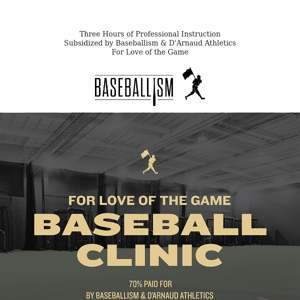 ⚾️ Baseballism 12u Clinic Registration