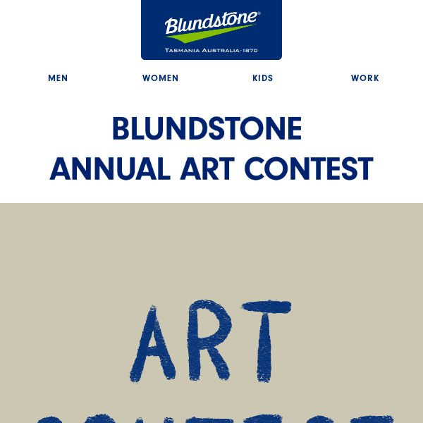 Blundstone Annual Art Contest Is Here Blundstone US