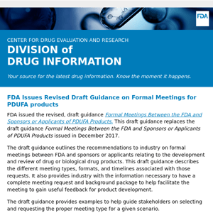 FDA Issues Revised Draft Guidance on Formal Meetings for PDUFA products - Drug Information Update
