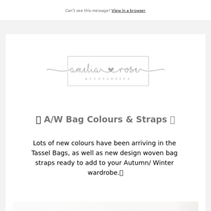 🍁 A/W Bag Colours & Straps 🍁