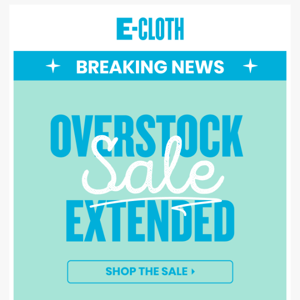 Overstock Sale EXTENDED - Ends TONIGHT 😅