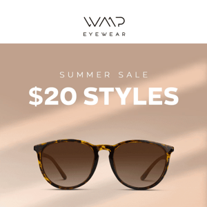 $20 SHADES - limited time only!