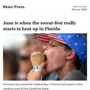 News alert: June has produced some of the hottest days ever in Florida, including the highest temperature ever recorded