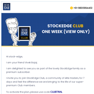 Good News!📣 Get a free 7-day trial membership to StockEdge Club. Hurry!