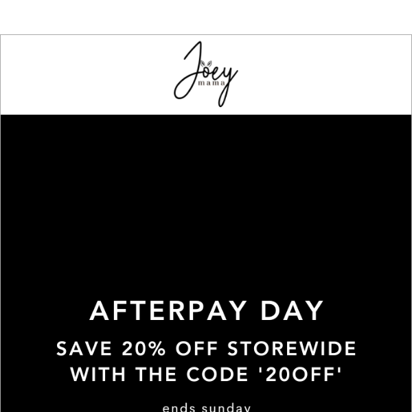 AFTERPAY DAY NOW LIVE🔥