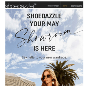 ShoeDazzle, Your New May Showroom Is Ready!