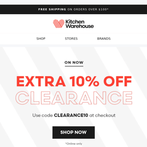 Extra 10% off clearance STARTS NOW!