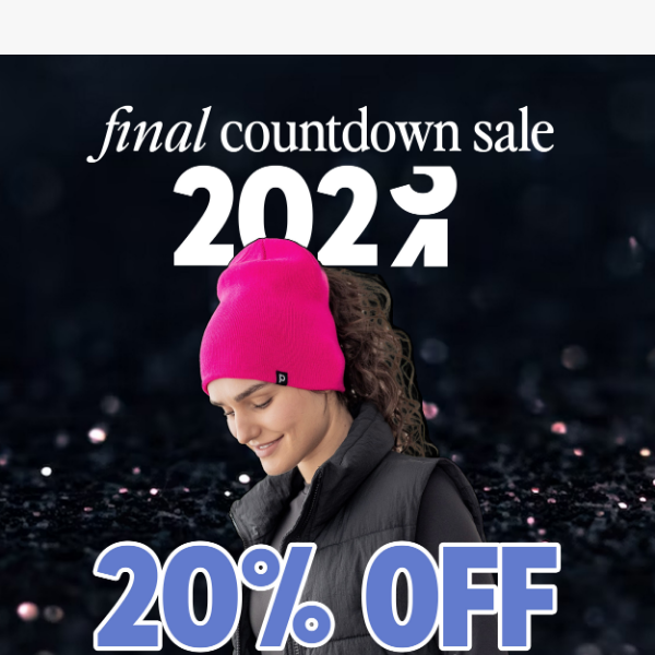 Final Countdown Sale! 20% OFF