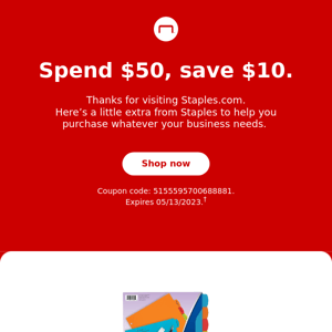 You’re in luck, here’s $10 off when you spend $50+.
