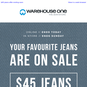 $45 jeans | ENDS SOON