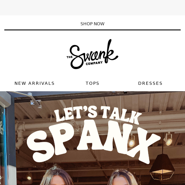 Let's Talk SPANX ✨