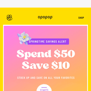 EXCLUSIVE PREVIEW: Spend $50, Save $10