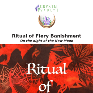 Need a Ritual of Fiery Banishment? 🔥