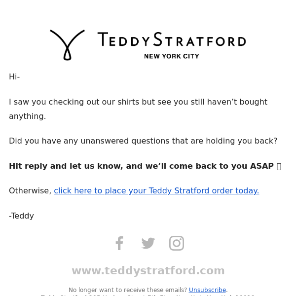 What questions do you have? - Teddy Stratford NYC