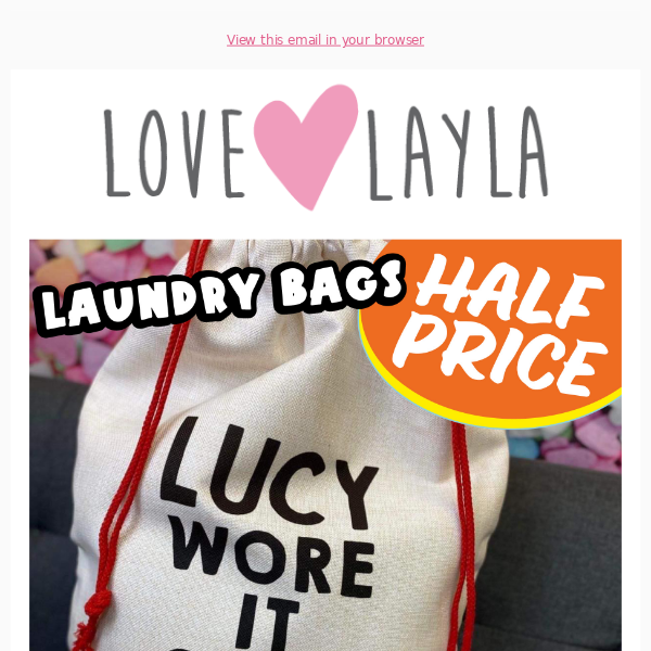 Love Layla Designs - THESE ARE BETTER THAN HALF PRICE