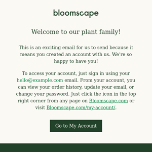 You've got a Bloomscape account