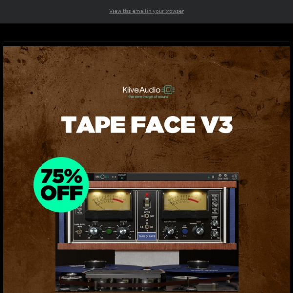 🕙 FINAL CALL: 75% Off Tape Face v3 by Kiive Audio