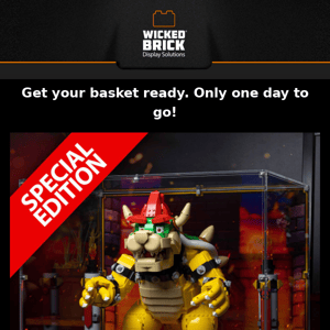 Bowser Limited Edition launches tomorrow!