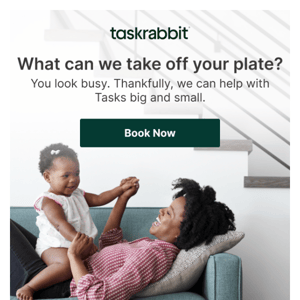 Have you heard? Taskrabbit works wonders 😉