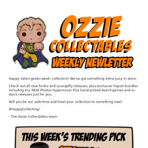 Valentine's Day treat for Ozzie Collectables AU 💌