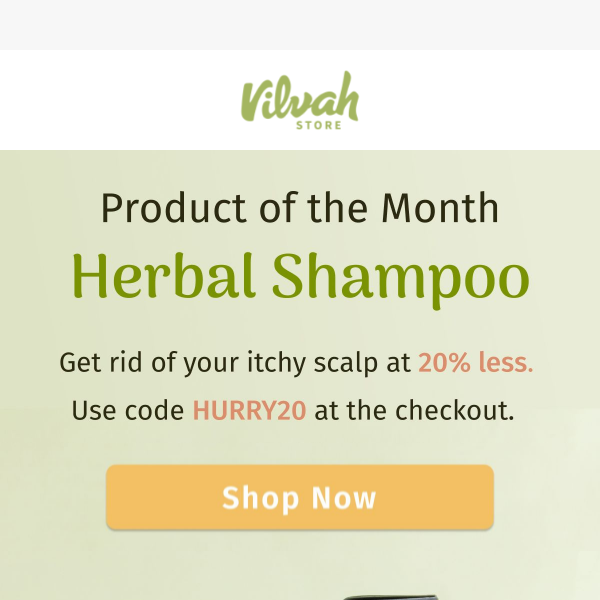 20% off herbal shampoo ends soon