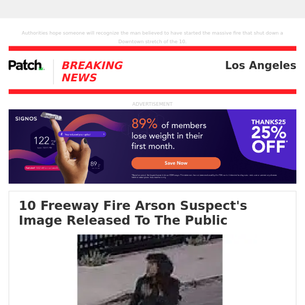 ALERT: 10 Freeway Fire Arson Suspect's Image Released To The Public – Sat 10:21:04PM