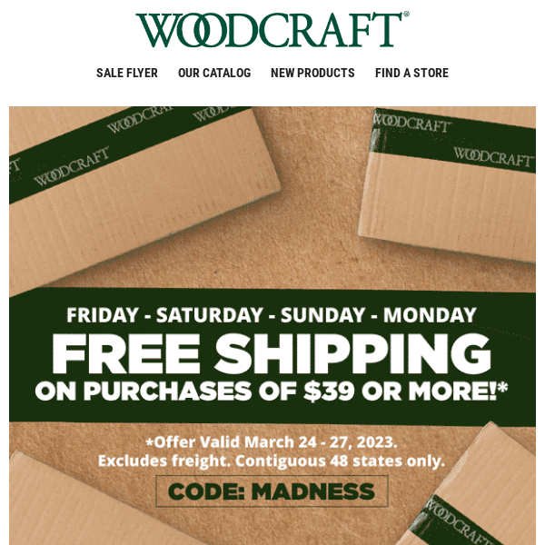 🚨 Free Shipping Weekend at Woodcraft! 🚨