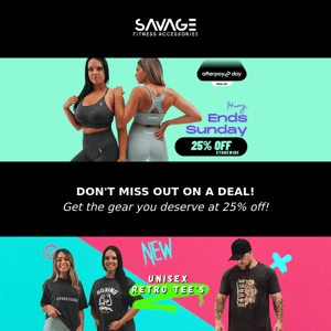 Savage Fitness Accessories Afterpay Day Sale is ending this weekend! Don't Miss Out