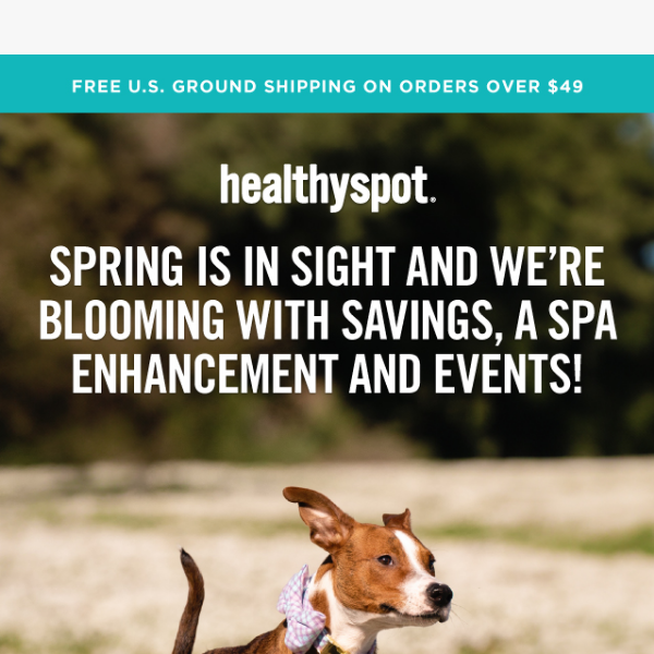 Get Ready For Spring With Savings, Events and More!