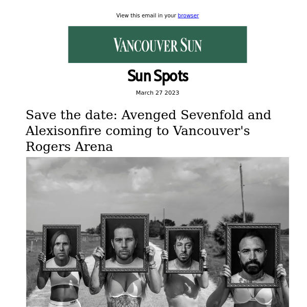 Vancouver Sun Spots - The Entertainment Newsletter