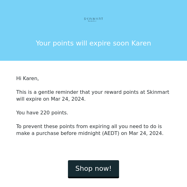 Your points at Skinmart are about to expire!