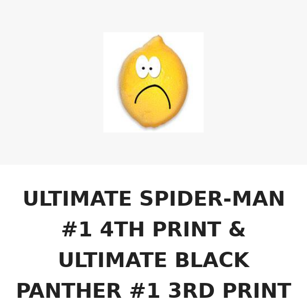 ULTIMATE SPIDER-MAN #1 4TH PRINT & ULTIMATE BLACK PANTHER #1 3RD PRINT VARIANTS
