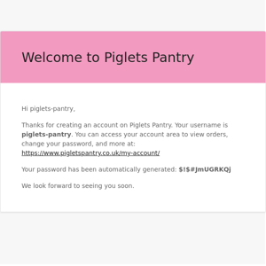 Your Piglets Pantry account has been created!